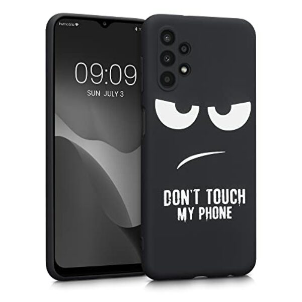 kwmobile Hülle kompatibel mit Samsung Galaxy A13 4G - Handyhülle Silikon Case - Don't Touch My Phone Weiß Schwarz