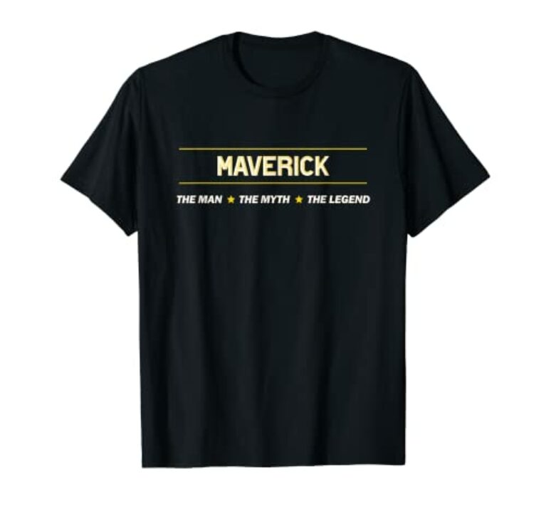 MAVERICK the Man the Myth the LEGEND | Mythos Legende Name - T-Shirt